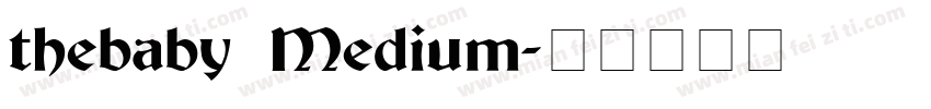 thebaby Medium字体转换